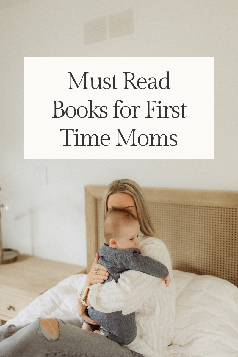 Must Read Books for First Time Moms